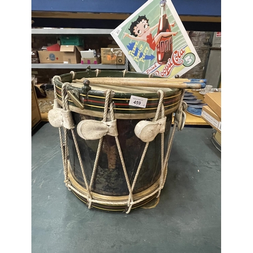 459 - A MILITARY MARCHING DRUM, DIAMETER 38CM, HEIGHT 38CM, TOGETHER WITH TWO PAIRS OF DRUMSTICKS