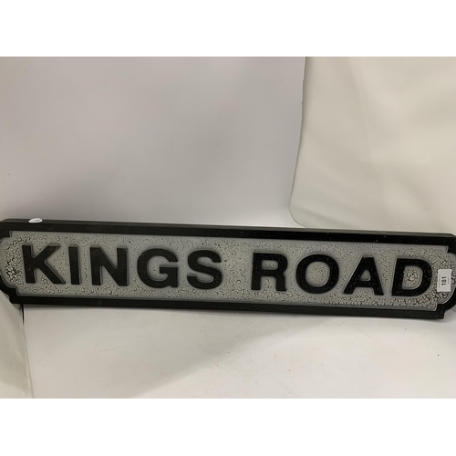 181 - A LARGE KINGS ROAD WOODEN STREET SIGN