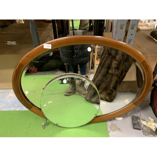 1140 - TWO VINTAGE MIRRORS TO INCLUDE AN UNFRAMED ROUND ONE PLUS A MAHOGANY SURROUND OVAL ONE WITH INLAY AN... 