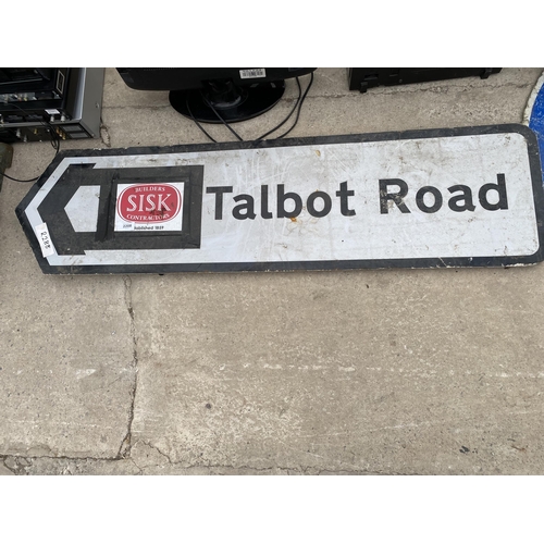 2208 - A METAL 'TALBOT ROAD' SIGN