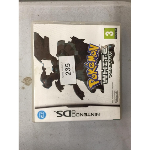 235 - A NINTENDO DS POKEMON WHITE GAME