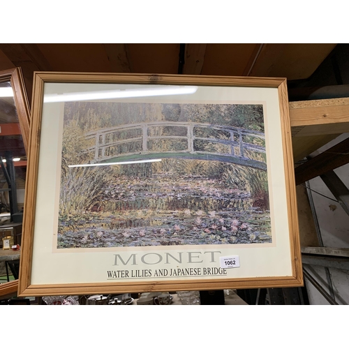 1062 - TWO ITEMS - PINE FRAMED MIRROR AND A MONET PRINT