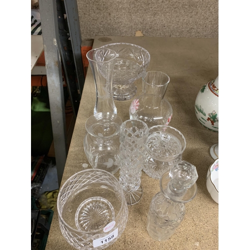 1158 - A QUANTITY OF GLASSWARE TO INCLUDE VINEGAR BOTTLE WITH STOPPER, BOWL, VASES, ETC.,