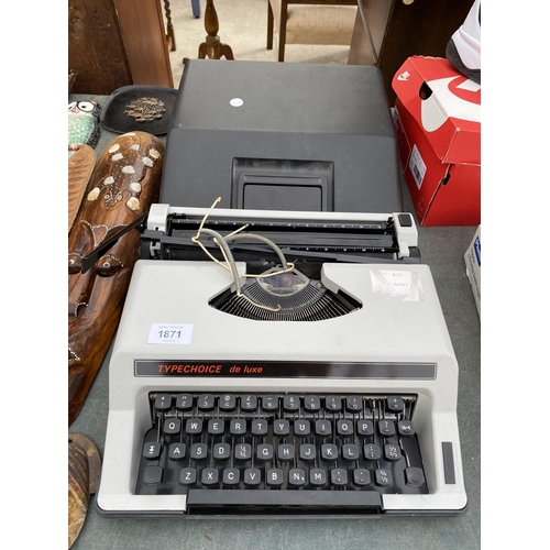 1871 - A TYPECHOICE DE LUXE TYPEWRITER WITH CARRY CASE