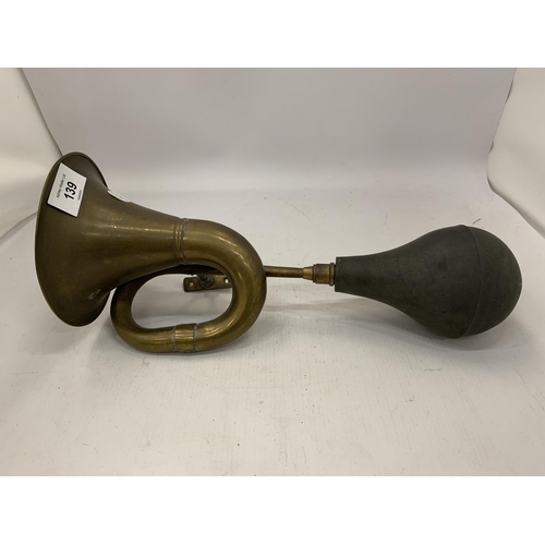 139 - A VINTAGE BRASS CAR HORN