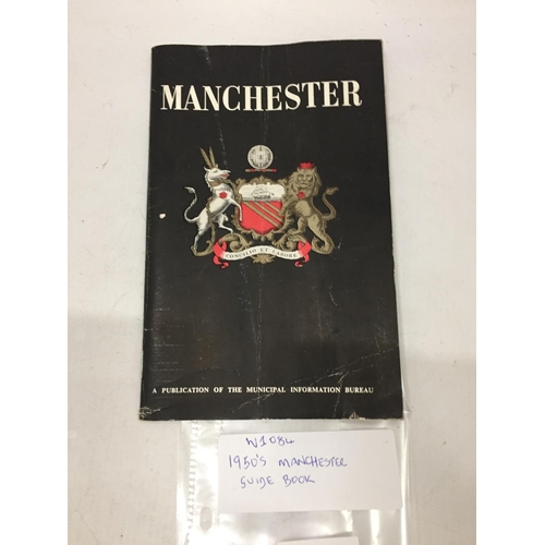 143 - A 1950'S MANCHESTER GUIDE BOOK