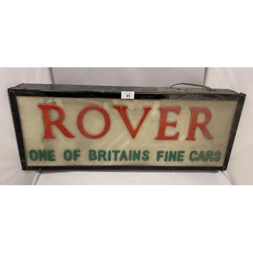 45 - A 'ROVER- ONE OF BRITAIN'S FINE CARS' ILLUMINATED BOX SIGN, 27 X 70CM