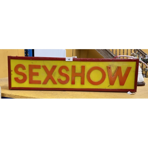 48 - A 'SEXSHOW' ILLUMINATED BOX SIGN, 19 X 71CM