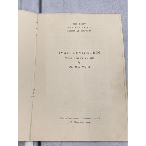 165 - A COPY OF THE FIRST IVAN LEVINSTEIN MEMORIAL LECTURE AT THE MANCHESTER CLUB, 5TH OCTOBER, 1937