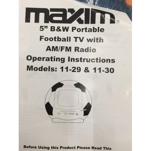 218 - A VINTAGE MAXIM FOOTBALL TELEVISION WITH OPERATING INSTRUCTIONS