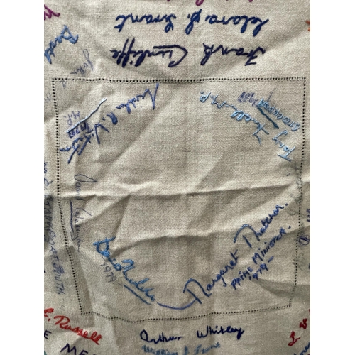 65 - A LARGE VINTAGE CLOTH WITH SIGNATURES AND EMBROIDERED NAMES INCLUDING MARGARET THATCHER