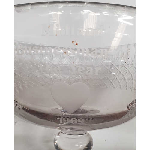 258 - A VINTAGE CUT GLASS PEDESTAL BOWL - MIDLAND BUSINESS MAN OF THE YEAR 1989