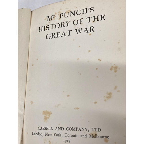 987 - THREE 1919 PUNCH BOOKS TO INCLUDE 'MR PUNCH'S HISTORY OF THE GREAT WAR', 'PUNCH VOLUME CLVI' AND 'CA... 