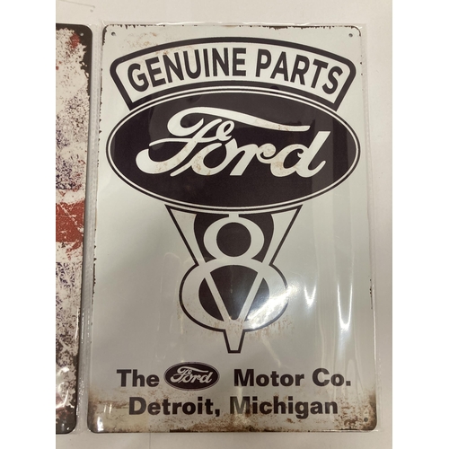 834 - TWO FORD TIN PLATE SIGNS