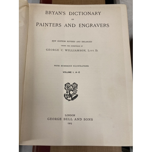 956 - FIVE VOLUMES, 'BRYAN'S DICTIONARY OF PAINTERS AND ENGRAVERS' 1903