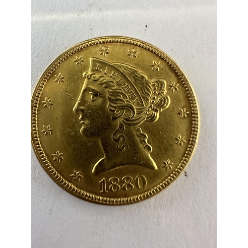 AN 1880 GOLD FIVE DOLLAR COIN LIBERTY HEAD WEIGHT 8.36 GRAMS