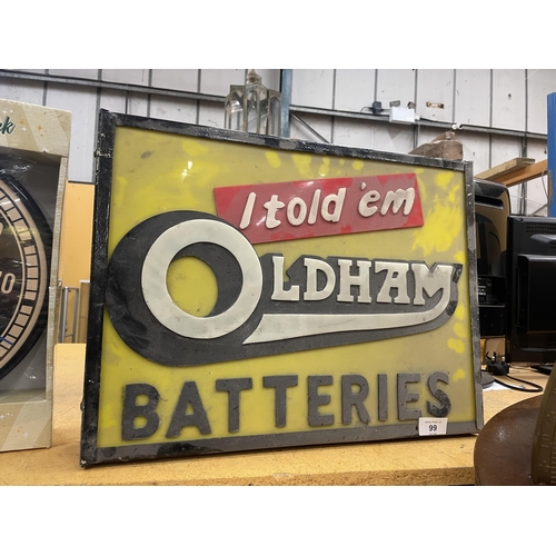 99 - AN OLDHAM BATTERIES 'I TOLD 'EM' ILLUMINATED BOX SIGN