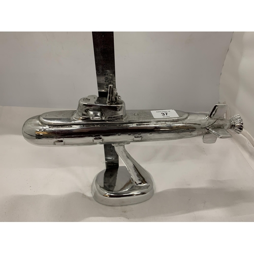 37 - A CHROME MODEL OF A SUBMARINE ON STAND, HEIGHT 19.5CM