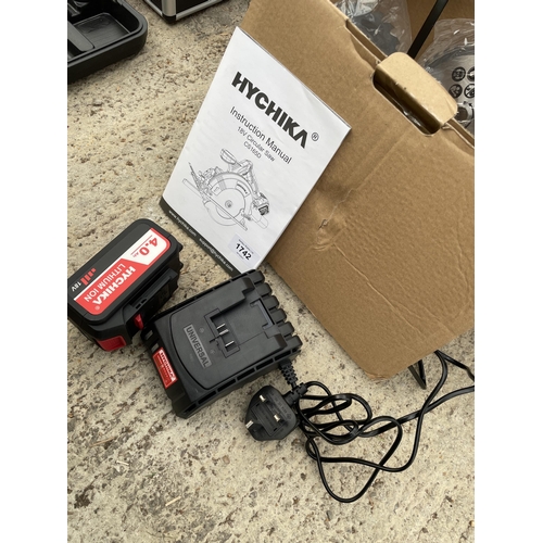 1742 - A NEW AND BOXED HYCHIKA 18V CIRCULAR SAW WITH MANUAL