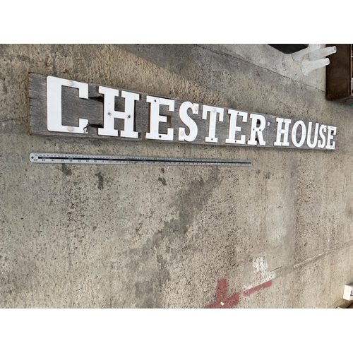 1903 - A WOODEN 'CHESTER HOUSE' SIGN