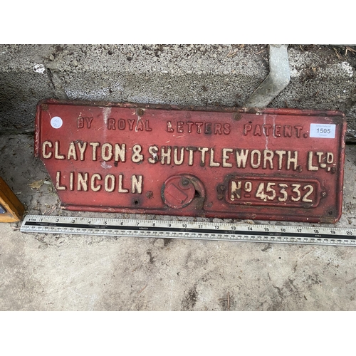 1505 - A RECTANGULAR CAST METAL 'CLAYTON & SHUTTLEWORTH LTD' SIGN (CORNER MISSING)