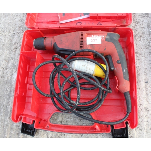 337 - HILTI SDS HAMMER DRILL  NO VAT