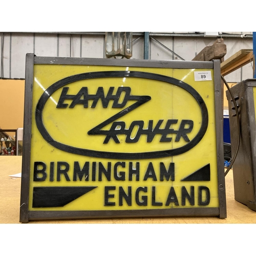 89 - A LAND ROVER BIRMINGHAM ENGLAND ILLUMINATED LIGHT BOX SIGN