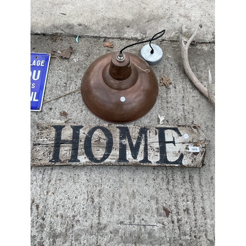 1970 - A VINTAGE WOODEN 'HOME' SIGN AND A COPPER EFFECT CIELING LIGHT