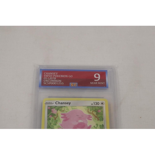 264 - A CHANSEY POKEMON CARD, GRADED NUMBER 9, NEAR MINT