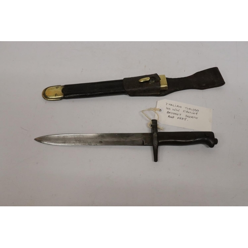 425 - A WORLD WAR I ITALIAN BAYONET AND SCABBARD, 23CM BLADE