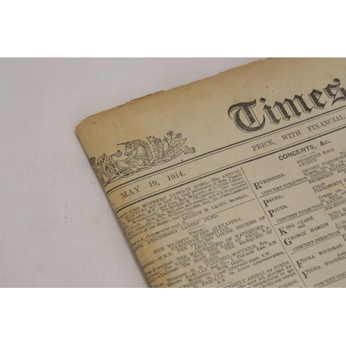 999 - A VINTAGE 'THE TIMES' NEWSPAPER DATED TUESDAY, MAY 19, 1914