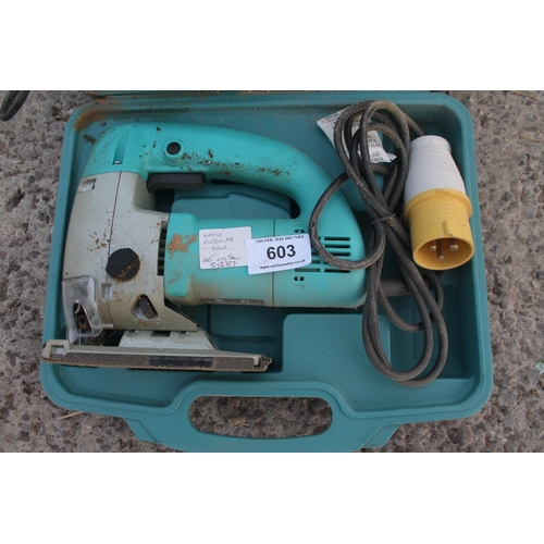 603 - CIRCULAR SAW AND 110 JIG SAW IN WORKING ORDER  NO VAT