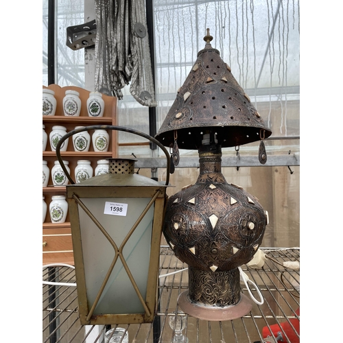 1598 - A DECORATIVE TABLE LAMP AND A LANTERN