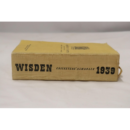 335 - A 1939 COPY OF WISDEN'S CRICKETER'S ALMANACK.  THIS COPY IS IN USED CONDITION, THE SPINE IS INTACT. ... 