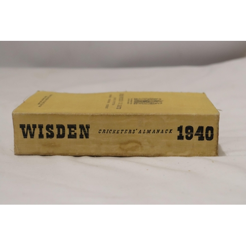 336 - A 1940 COPY OF WISDEN'S CRICKETER'S ALMANACK.  THIS COPY IS IN USED CONDITION, THE SPINE AND COVERS ... 