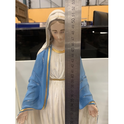 84 - A LARGE FIGURE OF THE VIRGIN MARY 52CM TALL