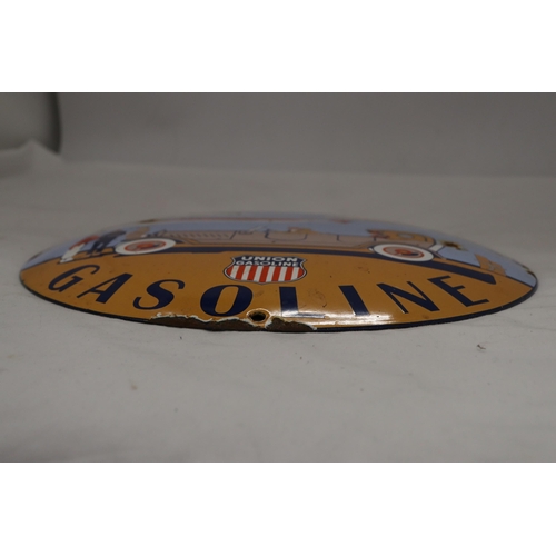 216 - AN ENAMEL UNION GASOLINE SIGN, DIAMETER 30CM