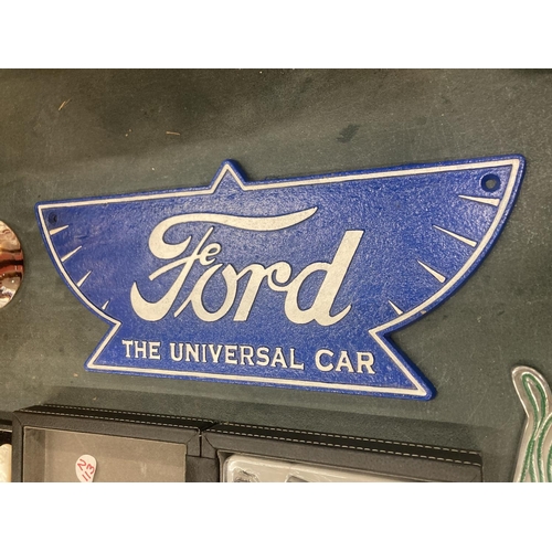 948 - A CAST FORD THE UNIVERSAL CAR SIGN