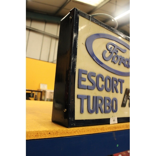 60 - A FORD ESCORT TURBO ILLUMINATED LIGHT BOX SIGN