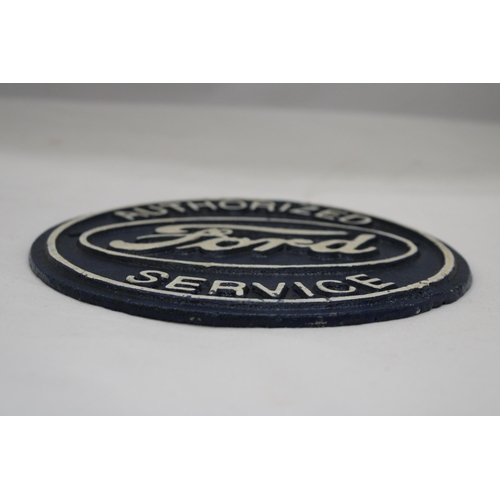 181 - A FORD SERVICE CAST SIGN, DIAMETER 20CM