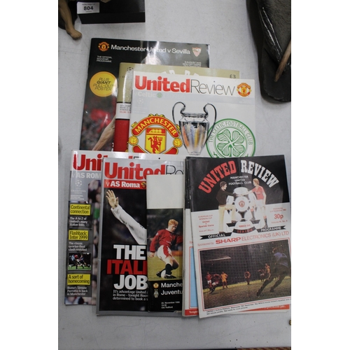 803 - TEN VINTAGE MANCHESTER UNITED PROGRAMMES, TO INCLUDE BARCELONA AND JUVENTUS