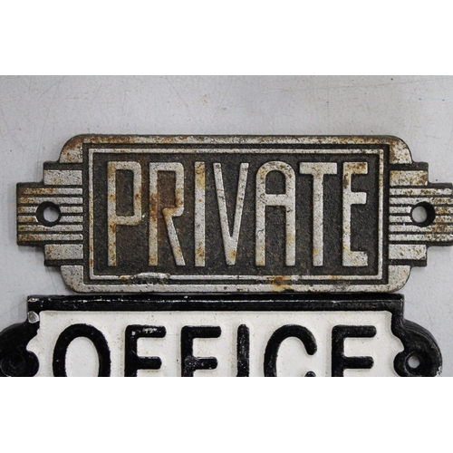 805 - THREE CAST IRON SIGNS, TWO 'OFFICE' AND ONE 'PRIVATE', LENGTH 17CM