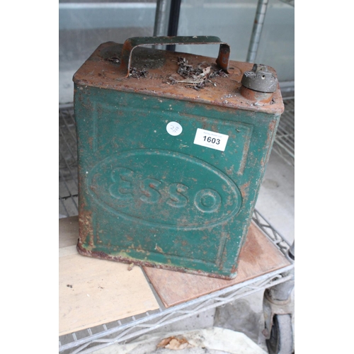 1603 - A VINTAGE ESSO PETROL CAN COMPLETE WITH BRASS ESSO CAP