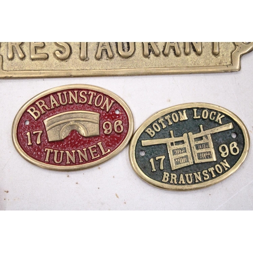 258 - THREE BRASS SIGNS TO INCLUDE, RESTAURANT, BOTTOM LOCK, BRAUNSTON AND BRAUNSTON TUNNEL