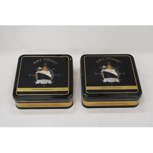 132 - TWO R.M.S. TITANIC LUXURY IRISH CREAM FUDGE TINS