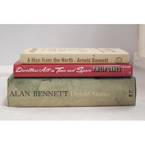 391 - TWO ARNOLD BENNETT BOOKS AND ONE PHILIP OAKES BOOK