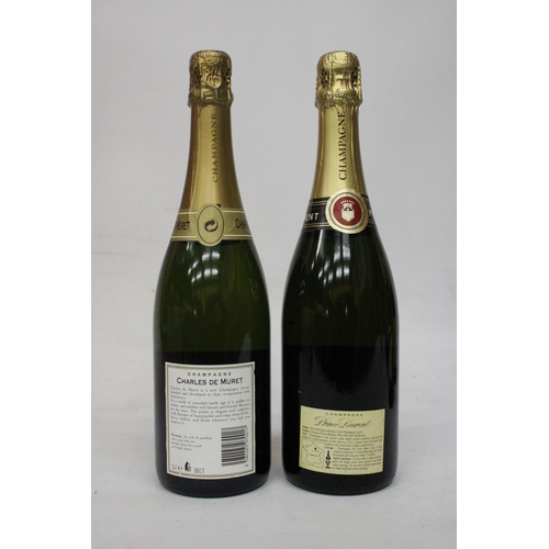 314 - TWO BOTTLES OF 75CL CHAMPAGNE - CHARLES DE MURET AND PRINCE LAURENT