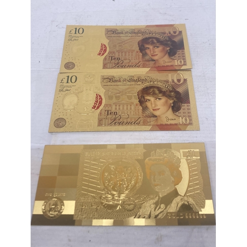 313 - TWO TEN POUND PRINCESS DIANA GOLD FOILED BANK NOTES - LAST ROSE OF ENGLAND TOGETHER WITH A ONE POUND... 