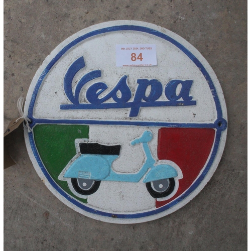 84 - NEW CAST IRON VESPA SIGN  NO  VAT