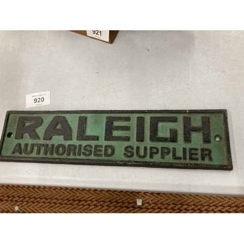 920 - A CAST IRON RALEIGH AUTHORISED SUPPLIER SIGN